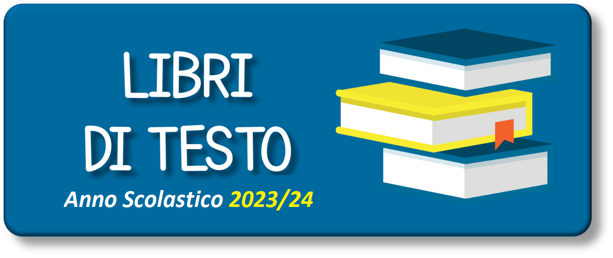 FORNITURA GRATUITA E/O SEMIGRATUITA DEI LIBRI DI TESTO A.S. 2023/2024